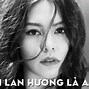 Bùi Lan Hương Là Ai