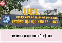 Đại Học Kinh Tế - Luật Xét Học Bạ Điểm Chuẩn