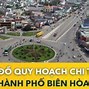 Thành Phố Biên Hoà Có Những Phường Nào